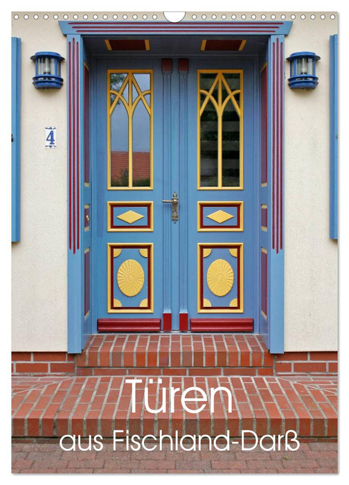 Türen aus Fischland-Darß (CALVENDO Wandkalender 2026)