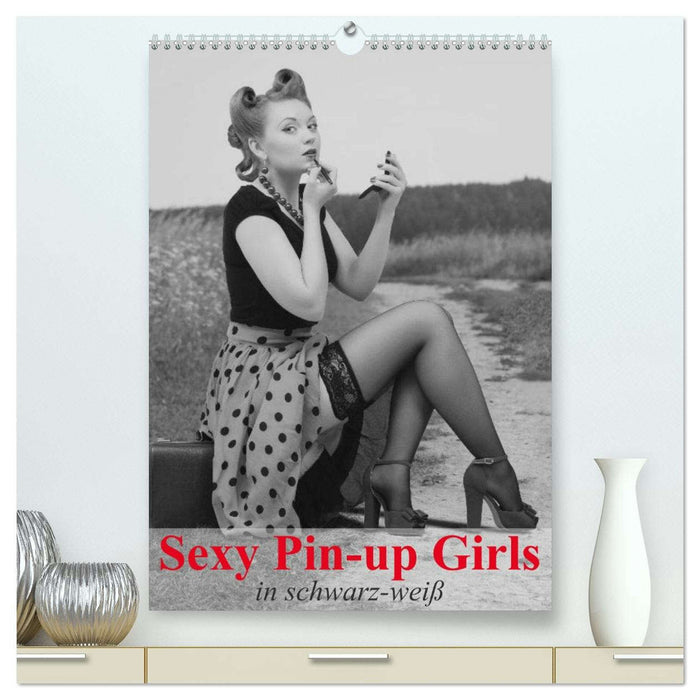 Sexy Pin-up Girls in schwarz-weiß (CALVENDO Premium Wandkalender 2026)