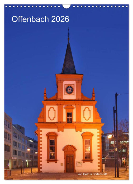 Offenbach 2026 von Petrus Bodenstaff (CALVENDO Wandkalender 2026)
