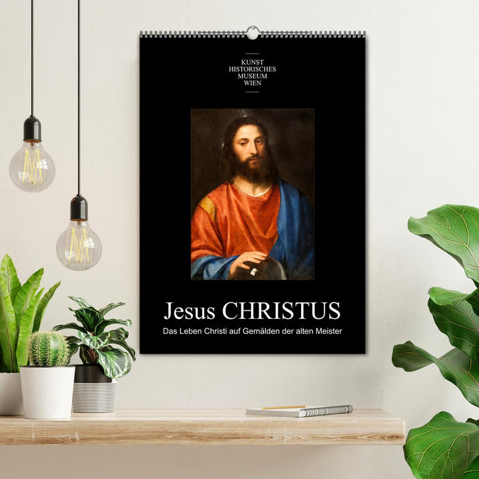 Jesus Christus - Das Leben Christi auf Gemälden der alten Meister (CALVENDO Wandkalender 2026)