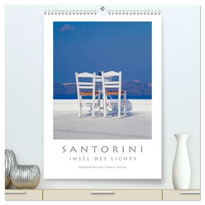SANTORINI - INSEL DES LICHTS (CALVENDO Premium Wandkalender 2026)