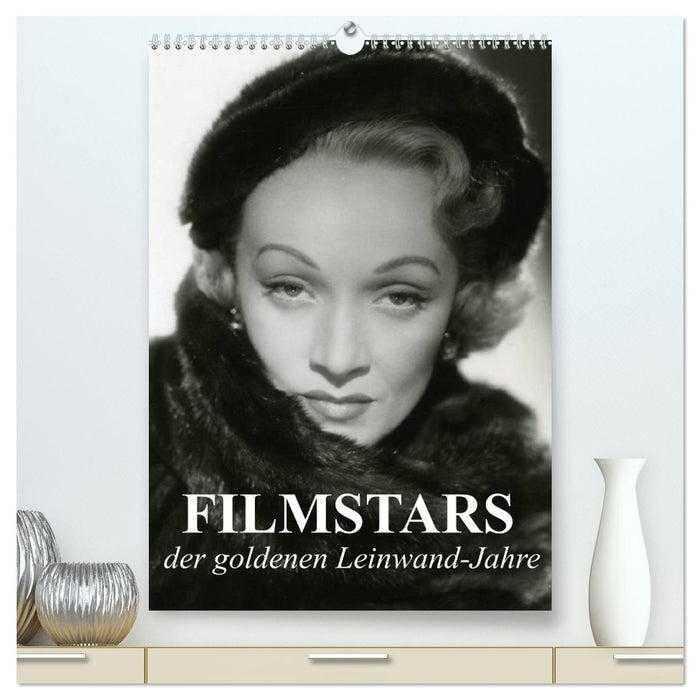 Filmstars der goldenen Leinwandjahre (CALVENDO Premium Wandkalender 2026)