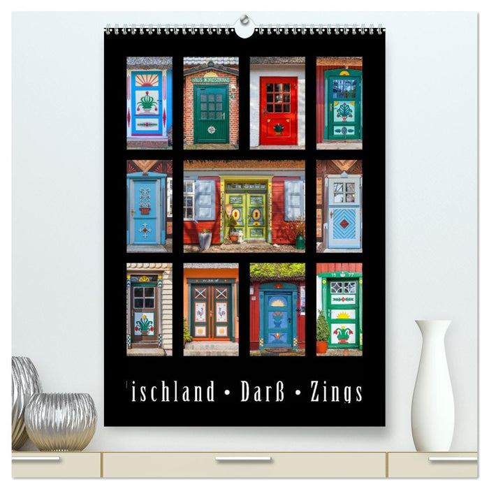 Türen - Meisterwerke aus Fischland, Darß und Zingst (CALVENDO Premium Wandkalender 2026)