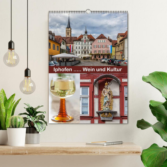Iphofen - Wein und Kultur (CALVENDO Wandkalender 2026)