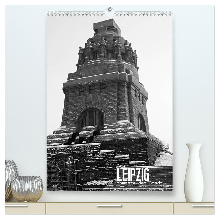 LEIPZIG - Momente der Stadt (CALVENDO Premium Wandkalender 2026)