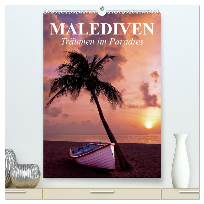 Malediven - Träumen im Paradies (CALVENDO Premium Wandkalender 2026)