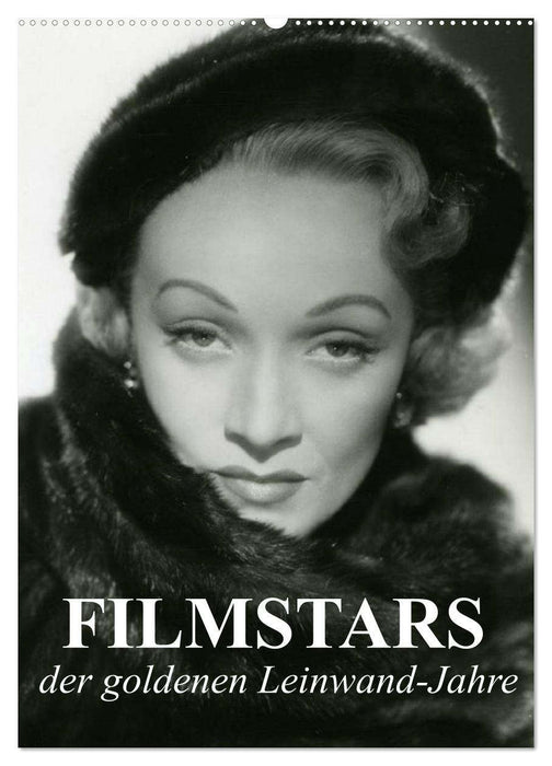 Filmstars der goldenen Leinwandjahre (CALVENDO Wandkalender 2026)