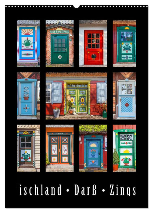 Türen - Meisterwerke aus Fischland, Darß und Zingst (CALVENDO Wandkalender 2026)