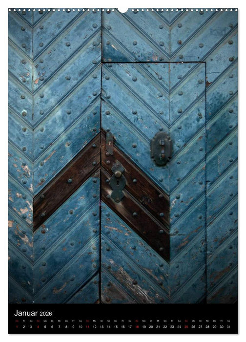 DIE TÜREN (CALVENDO Premium Wandkalender 2026)
