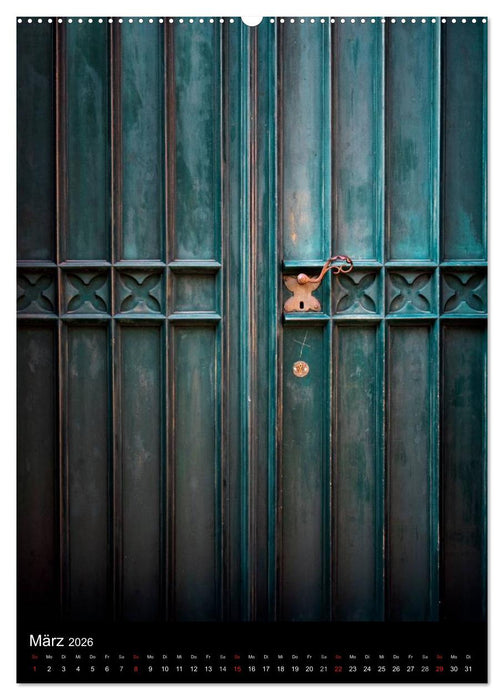 DIE TÜREN (CALVENDO Premium Wandkalender 2026)