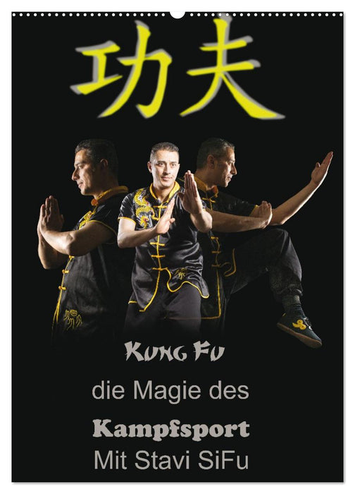 Kung Fu, Martial Art (CALVENDO Wandkalender 2026)