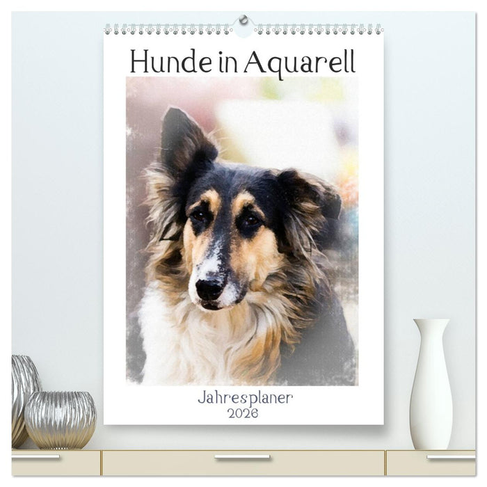 Hunde in Aquarell - Jahresplaner (CALVENDO Premium Wandkalender 2026)