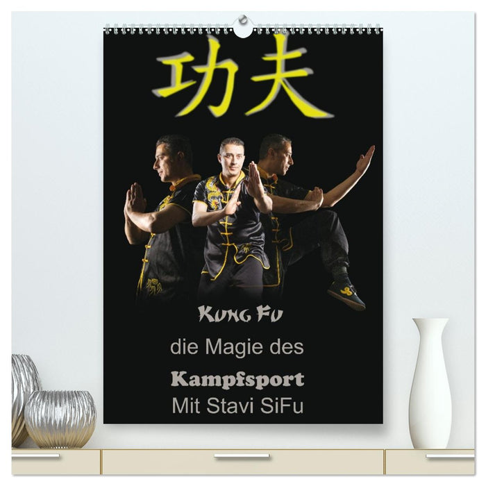 Kung Fu, Martial Art (CALVENDO Premium Wandkalender 2026)