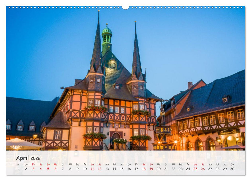 Wernigerode - Historische Fachwerkstadt am Harz (CALVENDO Premium Wandkalender 2026)