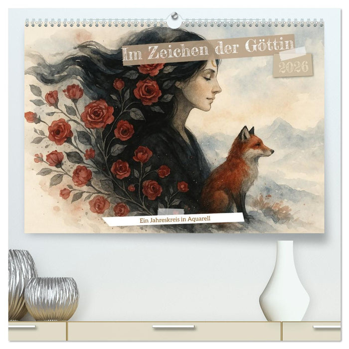 Im Zeichen der Göttin (CALVENDO Premium Wandkalender 2026)