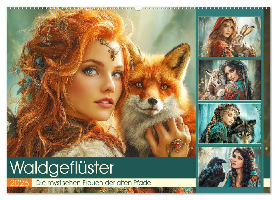 Waldgeflüster. Die mystischen Frauen der alten Pfade (CALVENDO Wandkalender 2026)