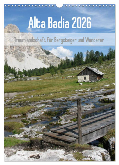 Alta Badia – Traumlandschaft für Bergsteiger und Wanderer (CALVENDO Wandkalender 2026)