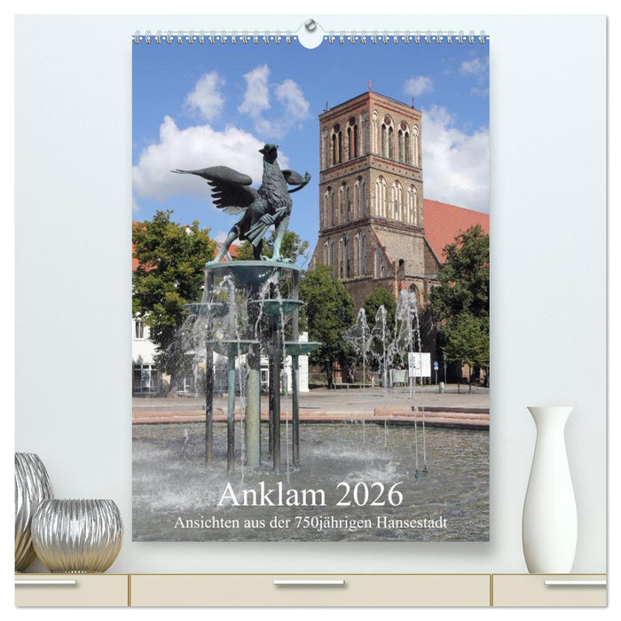 Anklam 2026 (CALVENDO Premium Wandkalender 2026)