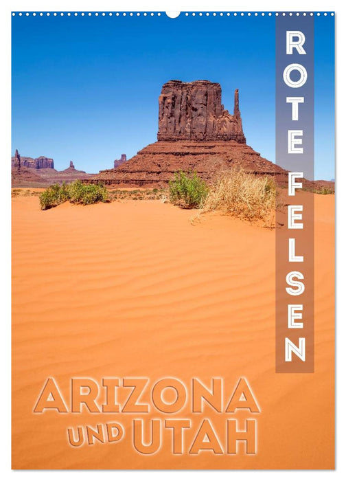 ARIZONA UND UTAH Rote Felsen (CALVENDO Wandkalender 2026)