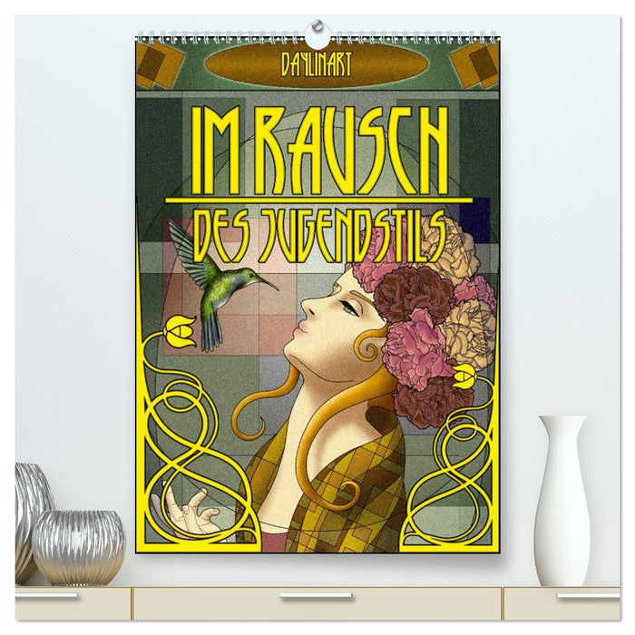 Im Rausch des Jugendstils (CALVENDO Premium Wandkalender 2026)
