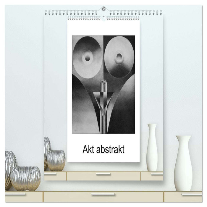 Akt abstrakt - Abstrakte Aktzeichnungen (CALVENDO Premium Wandkalender 2026)