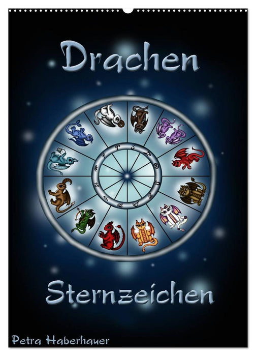 Drachen-Sternzeichen (CALVENDO Wandkalender 2026)