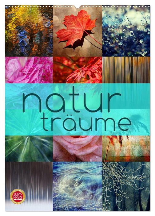 Natur Träume (CALVENDO Wandkalender 2026)