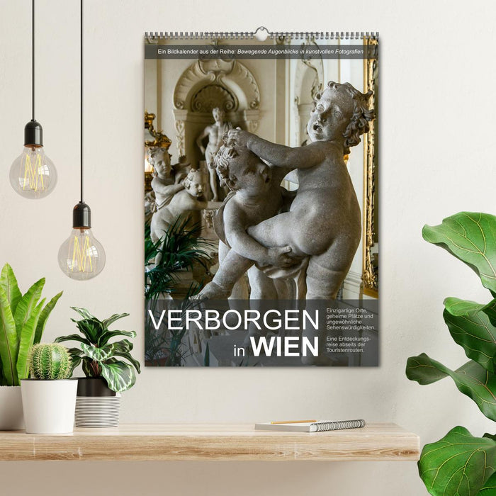 Verborgen in Wien (CALVENDO Wandkalender 2026)
