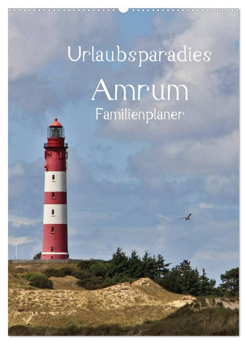 Urlaubsparadies Amrum / Familienplaner (CALVENDO Wandkalender 2026)