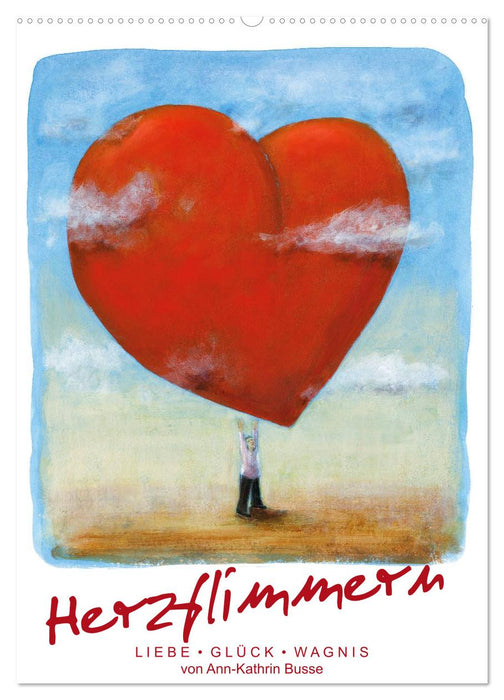 Herzflimmern (CALVENDO Wandkalender 2026)