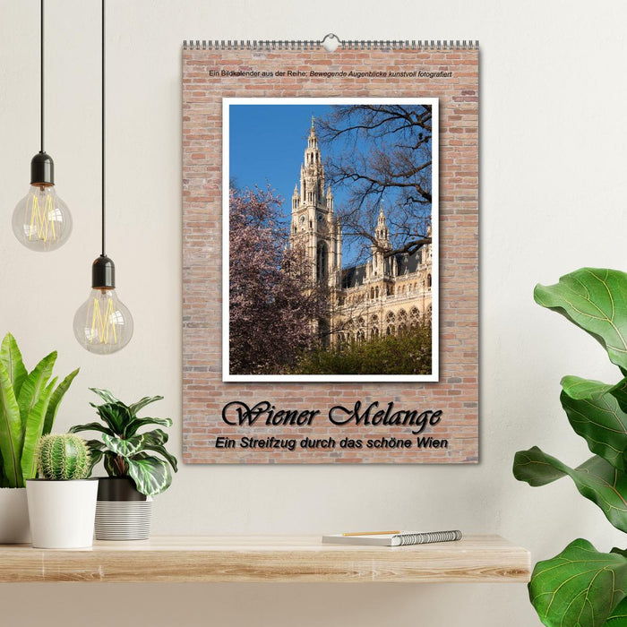 Wiener Melange - Ein Streifzug durch das schöne Wien (CALVENDO Wandkalender 2026)
