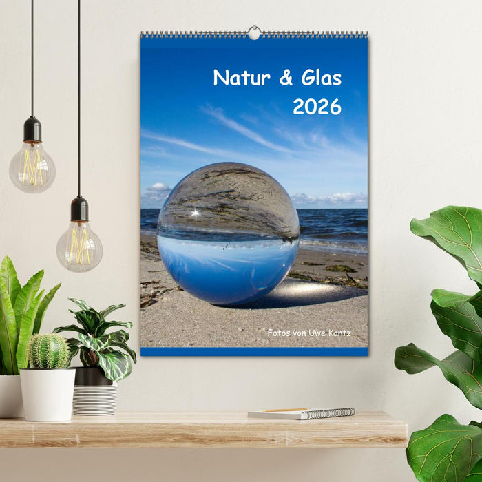 Natur & Glas (CALVENDO Wandkalender 2026)