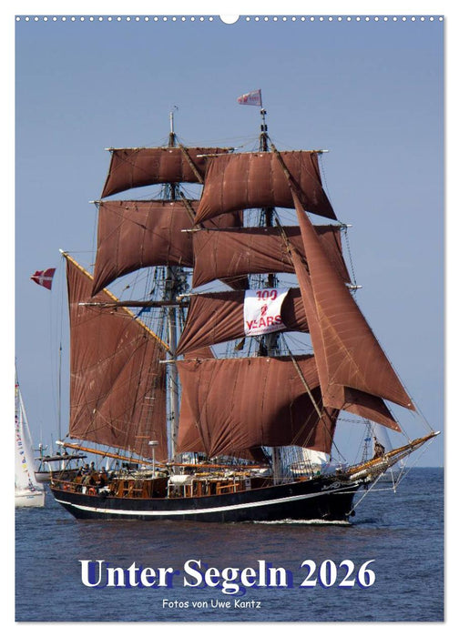 Unter Segeln (CALVENDO Wandkalender 2026)