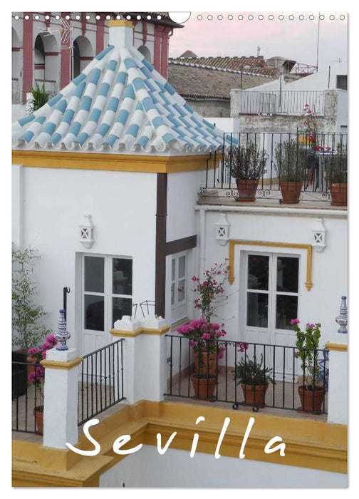 Sevilla (CALVENDO Wandkalender 2026)