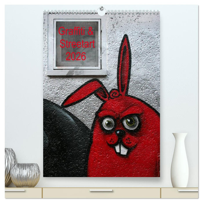 Graffiti & Streetart 2026 (CALVENDO Premium Wandkalender 2026)