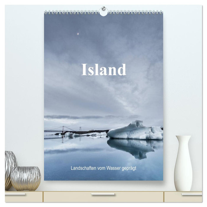 Island - Landschaften vom Wasser geprägt (CALVENDO Premium Wandkalender 2026)