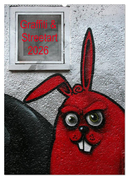 Graffiti & Streetart 2026 (CALVENDO Wandkalender 2026)