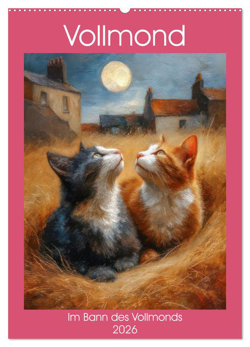Vollmond - Im Bann des Vollmonds (CALVENDO Wandkalender 2026)