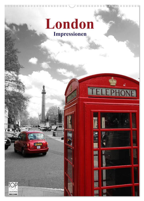 London - Impressionen (CALVENDO Wandkalender 2026)