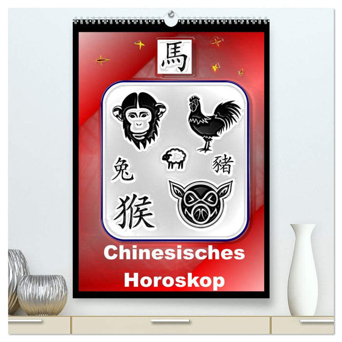 Chinesisches Horoskop (CALVENDO Premium Wandkalender 2026)