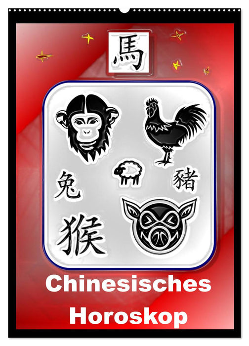 Chinesisches Horoskop (CALVENDO Wandkalender 2026)