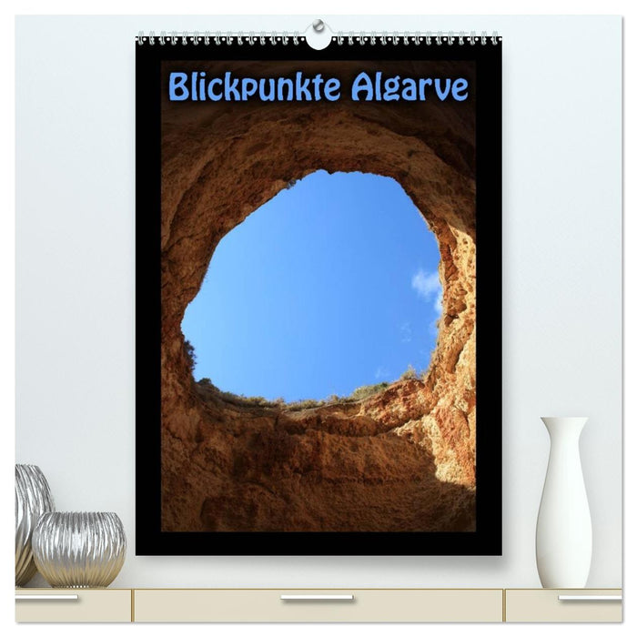 Blickpunkte Algarve (CALVENDO Premium Wandkalender 2026)