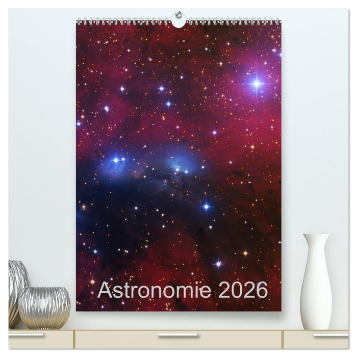Astronomie 2026 (CALVENDO Premium Wandkalender 2026)