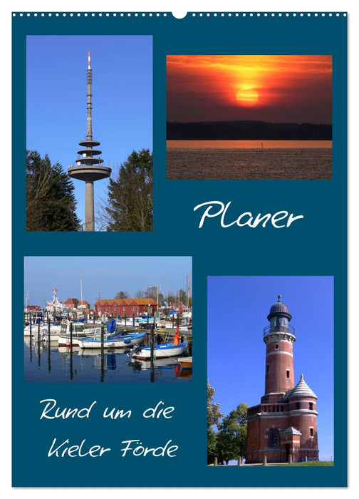 Rund um die Kieler Förde / Planer (CALVENDO Wandkalender 2026)