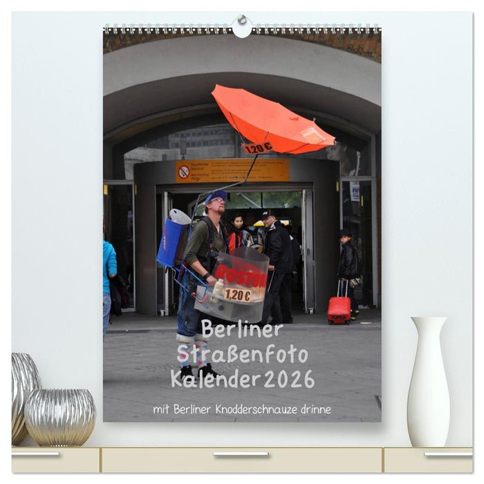 Berliner Straßenfoto Kalender 2026 (CALVENDO Premium Wandkalender 2026)