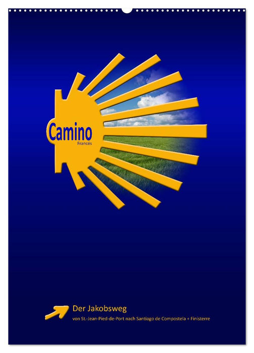 Jakobsweg - Camino Francés (CALVENDO Wandkalender 2026)