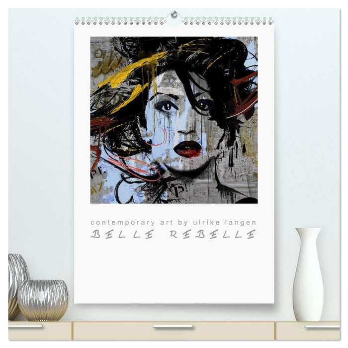 BELLE REBELLE (CALVENDO Premium Wandkalender 2026)