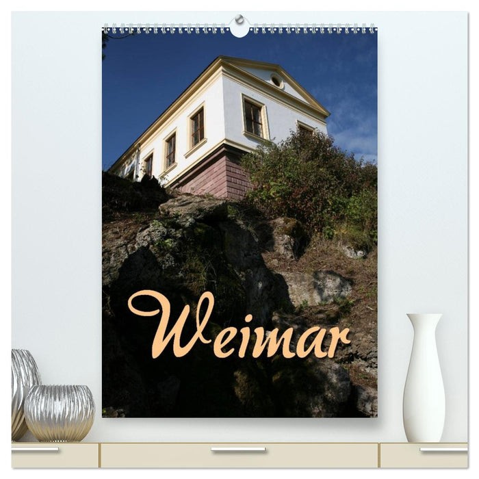 Weimar (CALVENDO Premium Wandkalender 2026)