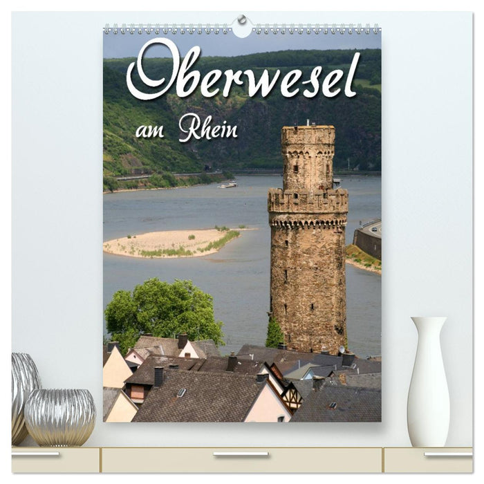 Oberwesel am Rhein (CALVENDO Premium Wandkalender 2026)