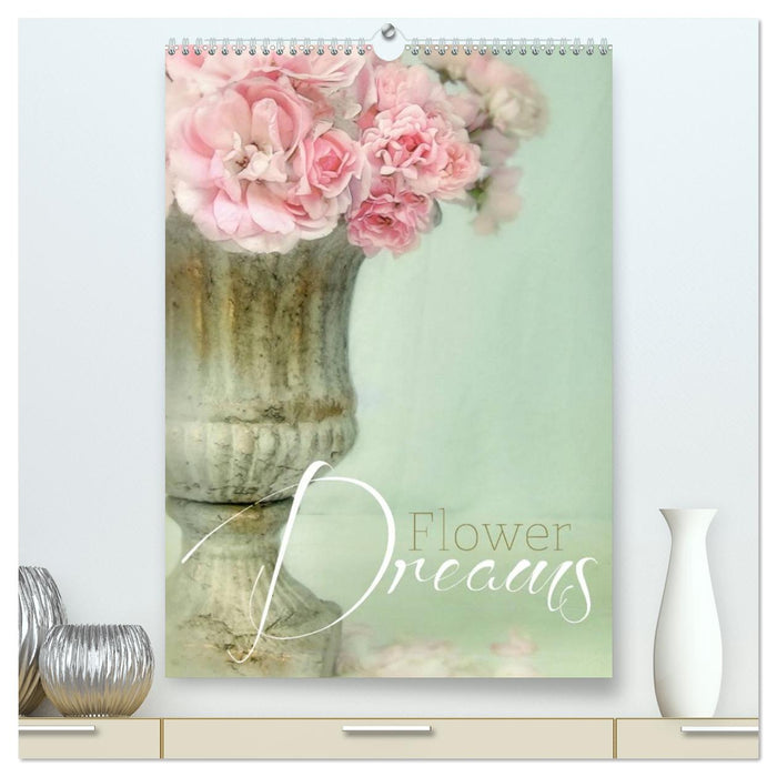 Flower Dreams (CALVENDO Premium Wandkalender 2026)